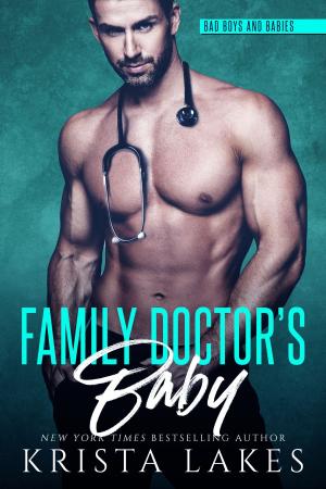 Cover of the book Family Doctor's Baby by Krista Lakes
