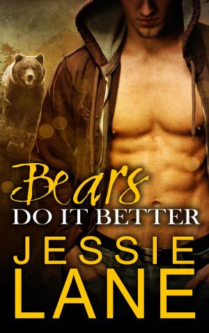 Cover of the book Bears Do It Better by Tracy Tappan