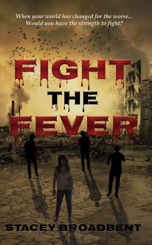 Book cover of Fight the Fever