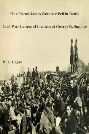 Cover of Civil War Letters of Lieutenant George R. Supplee