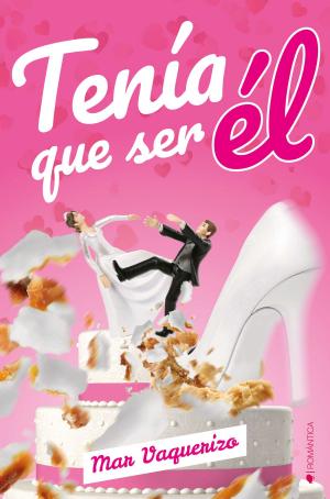 Cover of the book Tenía que ser él by Victoria Vílchez