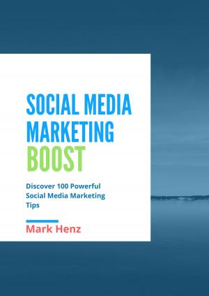 Cover of the book Social Media Marketing Boost by Warren Kannuck