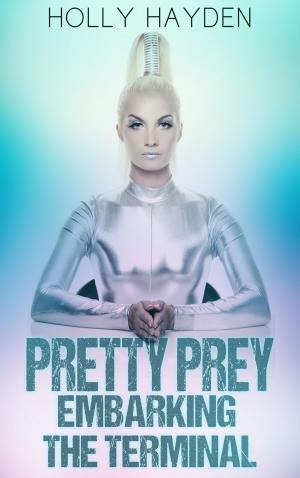 Book cover of Pretty Prey: Embarking The Terminal