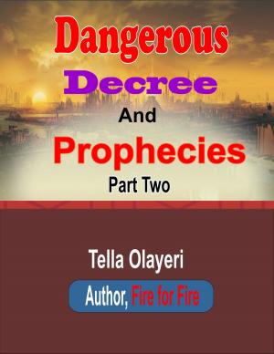 Cover of Dangerous Decree and Prophecies part two
