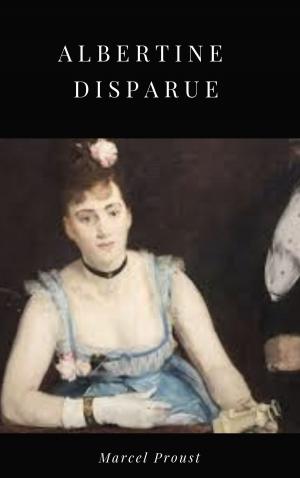 Cover of the book Albertine Disparue by Franz Kafka