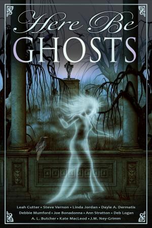 Cover of the book Here Be Ghosts by Russ Crossley, Rita Schulz, Charles Eugene Anderson, Debbie Mumford, J.A. Marlow, Thea Hutcheson, M. L. Buchman, Michael Jasper, Robert Jeschonek, Marcelle Dube, Stefon Mears, Kristine Kathryn Rusch, Dawn Blair, Dean Wesley Smith