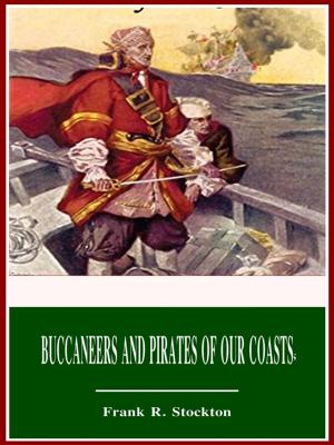 Cover of Buccaneers and Pirates of Our Coasts