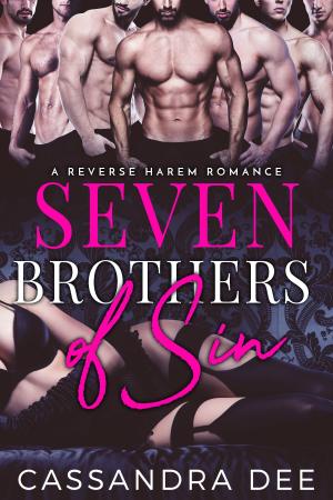 Cover of the book Seven Brothers of Sin by Cassandra Dee, Kendall Blake