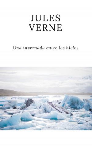 Cover of Una invernada entre los hielos