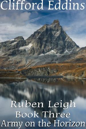 Book cover of Ruben Leigh ( book 3 ) Army on the Horizon