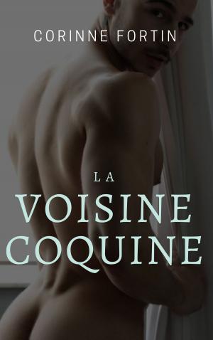 Cover of the book La voisine coquine by CF