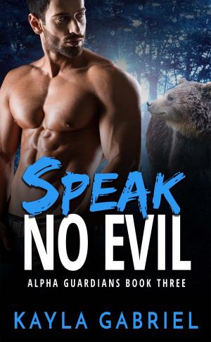 Cover of the book Speak No Evil by Brett Hosmer