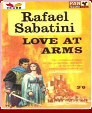 Cover of the book Love-At-Arms by Leo Tolstoy