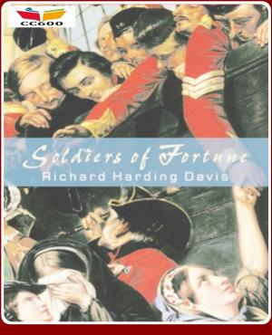 Cover of the book Soldiers of Fortune by William Shuler Harris