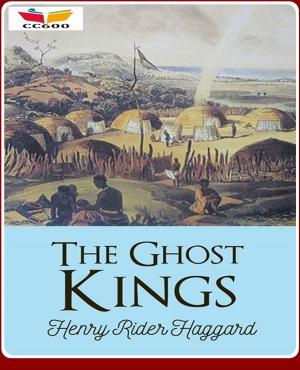 Cover of the book The Ghost Kings by Shelley Marshall