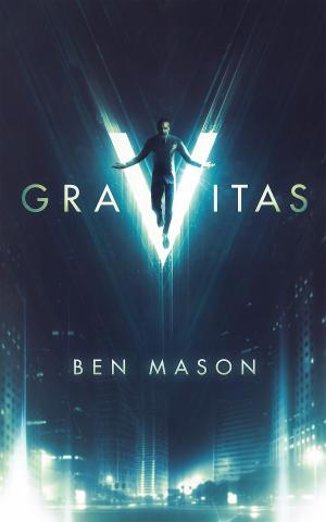 Cover of the book Gravitas: A Supervillain Story by 冬桜　静流