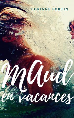 Cover of the book Maud en vacances by CF