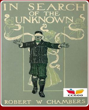 Cover of the book In Search of the Unknown by John Buchan