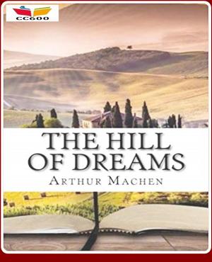 Book cover of The Hill Of Dreams