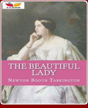 Cover of the book The Beautiful Lady by Myrtle Reed