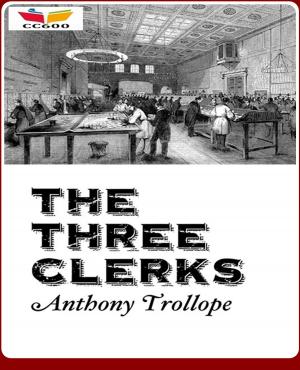 Cover of the book The Three Clerks by B.M. Bower
