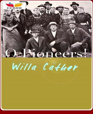 Cover of the book O Pioneers! by B.M. Bower