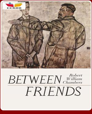 Cover of the book Between Friends by E.A. Weston