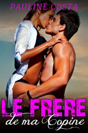 Cover of the book Le Frère de ma Copine by Cassidy Grey