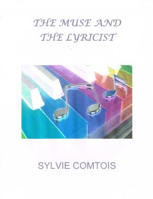 Cover of the book THE MUSE AND THE LYRICIST by Roxanne Hunter