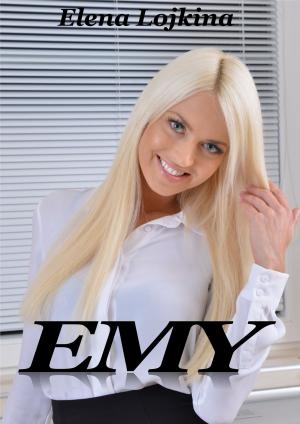 Cover of the book EMY by Elena Lojkina