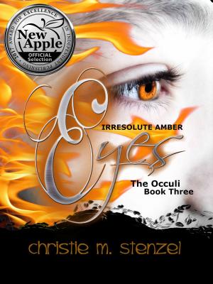 Cover of Irresolute Amber Eyes: The Occuli, Book Three