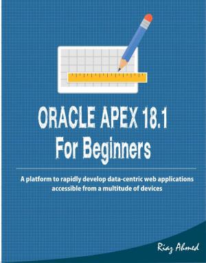 Cover of Oracle APEX 18.1 for Beginners