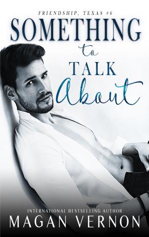 Book cover of Something To Talk About