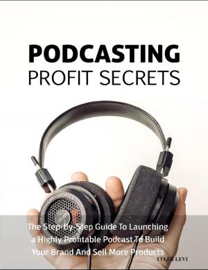 Book cover of Podcast Profit Secrets