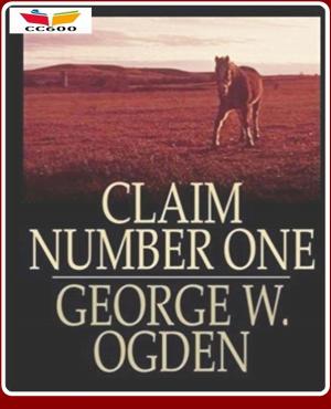 Cover of the book Claim Number One by B.M. Bower
