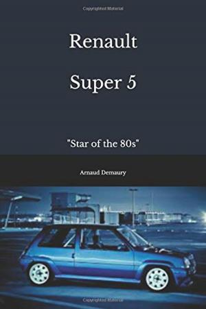 Book cover of Renault Super 5