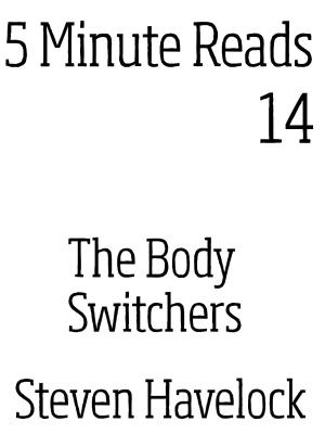 Cover of the book The Body Switchers by Paul Jackson