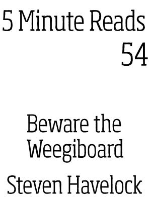 Book cover of Beware the Weegiboard