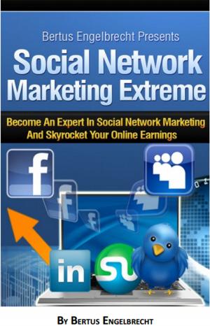 Cover of the book Social Network Marketing Extreme by Duc Le