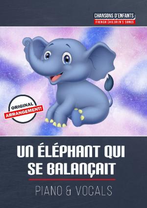 Cover of the book Un éléphant qui se balançait by Martin Malto, traditional