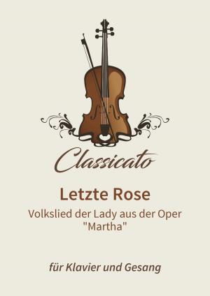 Cover of the book Letzte Rose by Lars Opfermann, Georg Friedrich Händel
