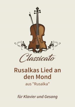 Cover of Rusalkas Lied an den Mond
