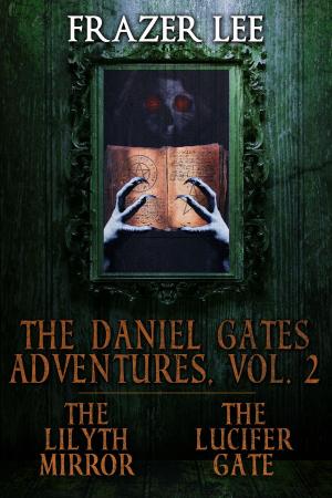 Book cover of The Daniel Gates Adventures, Vol. 2