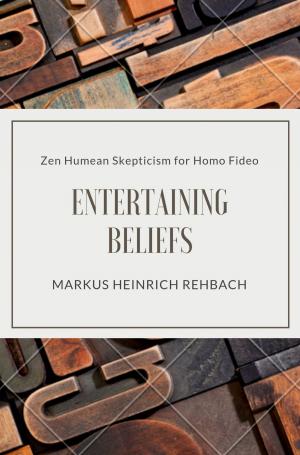 Cover of the book Entertaining Beliefs by Clarissa Sophia Von Der Golz