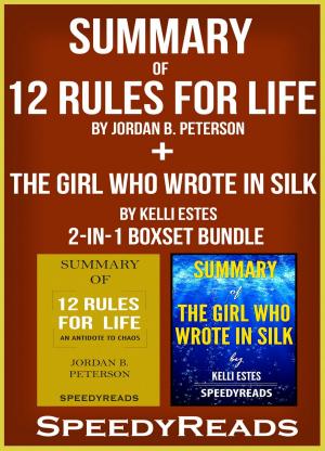 Cover of the book Summary of 12 Rules for Life: An Antidote to Chaos by Jordan B. Peterson + Summary of The Girl Who Wrote in Silk by Kelli Estes 2-in-1 Boxset Bundle by Robert Louis Stevenson