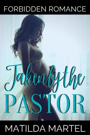 Cover of the book Taken by the Pastor by Robin Rance