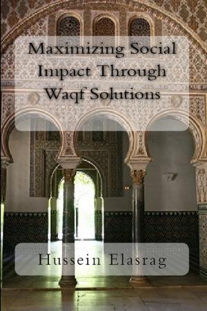 Cover of the book Maximizing Social Impact Through Waqf Solutions by Sir Walter Scott