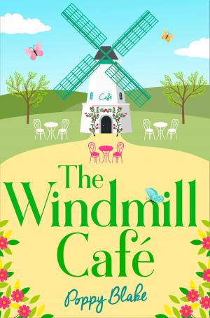 Cover of the book The Windmill Café (The Windmill Café) by Sable Rose