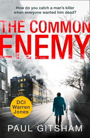 Cover of the book The Common Enemy (DCI Warren Jones, Book 4) by Andrew Jacobson, Adam Jay Epstein