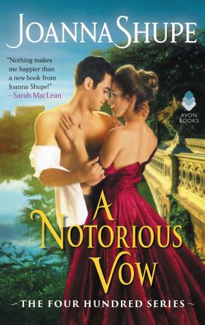 Cover of the book A Notorious Vow by Lynsay Sands